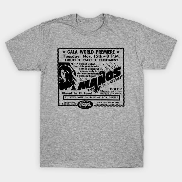 Celebrate the magic of MANOS! T-Shirt by MonsterKidRadio